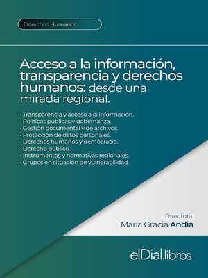 cover image of Acceso a la información, transparencia y derechos humanos